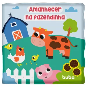 Livrinho de Banho Amanhecer Na Fazenda - Buba